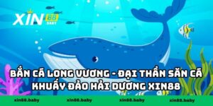 Bắn Cá Long Vương